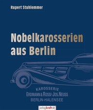 Erdmann & Rossi - Nobelkarosserien aus Berlin