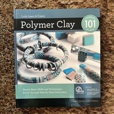 Book  DVD - Polymer Clay 101: Master Basic Skills.  techniques- New