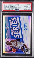 2020 PANINI DONRUSS OPTIC SIGNATURE SERIES HOLO TYRESE MAXEY PSA 8 AUTO 10