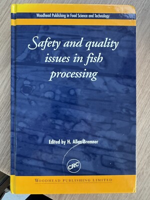 Safety And Quality Issues In Fish Processing By Allan Bremner