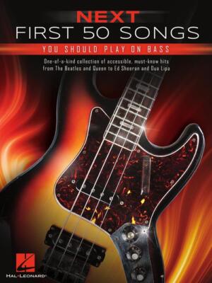 Next First 50 Songs You Should Play on Bass Bass