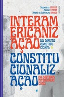Legale Siddharta | InteramericanizaçãO Do Direito Constitucional E Constitucio