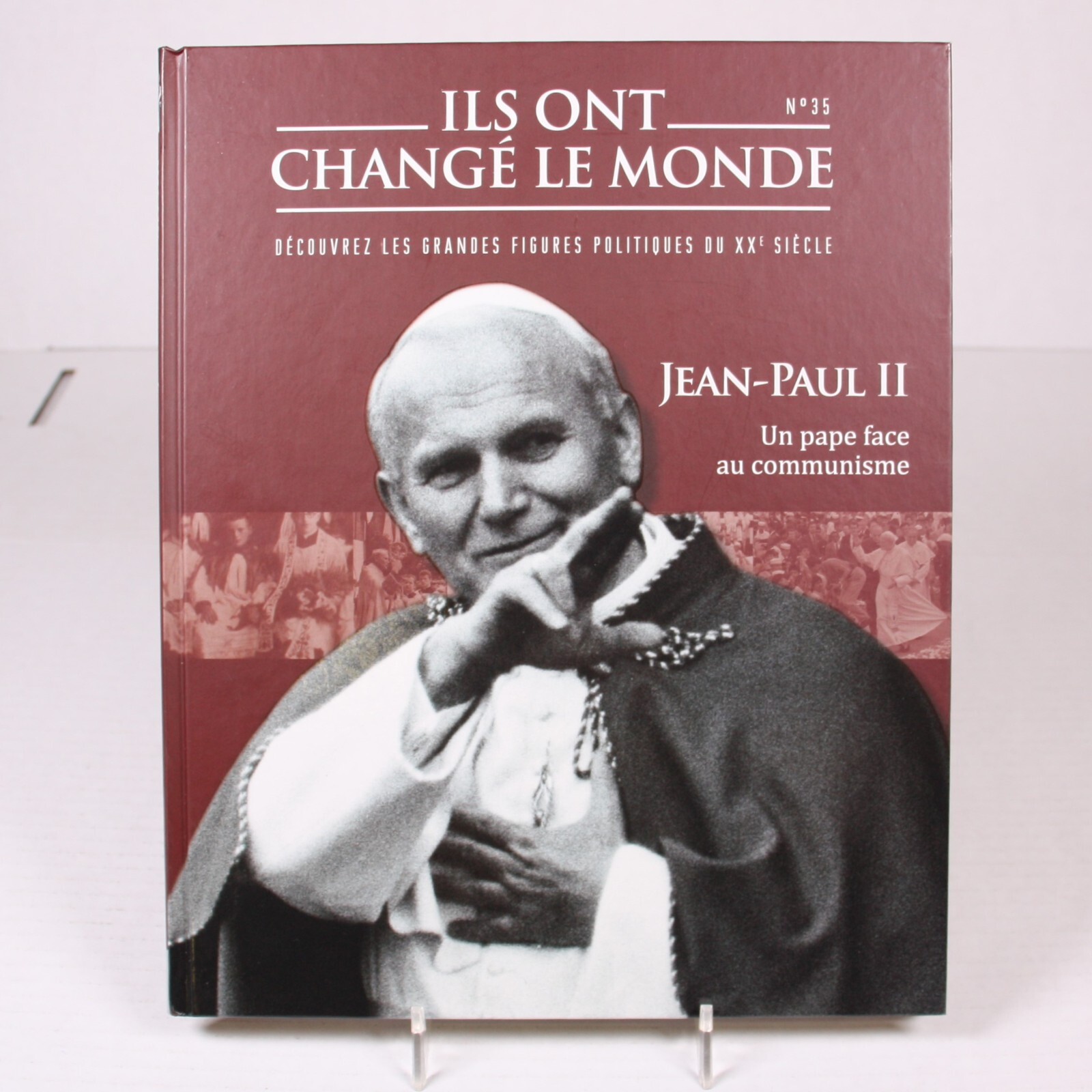 Ils Ont Changé Le Monde #35 : Jean-Paul II (Fr) Hachette Mint (403917)