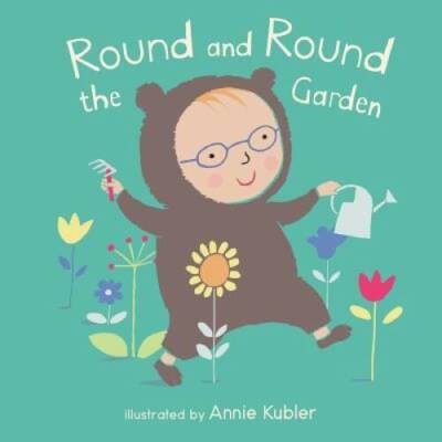 Round and Round the Garden (Baby Rhyme Time) - Board book - VERY GOOD