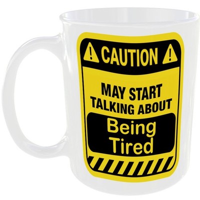 MÜDE SEIN TASSE LUSTIG VORSICHT FAN GESCHENK KAFFEE TEE TASSE ÜBER SCHLÄFRIG SPRECHEN