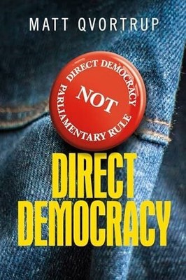 Direct Democracy: A Comparative Study of the Buch Manchester University Press