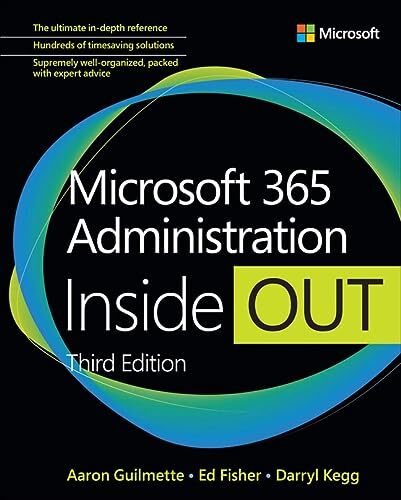 Microsoft 365 Administration Inside Out by Aaron Guilmette - Picture 1 of 1