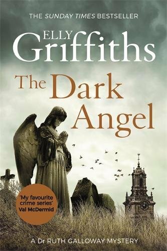The Dark Angel, Elly Griffiths, New Book