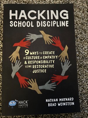 Hacking School Discipline : 9 Ways to Create a Culture of Empathy  : New