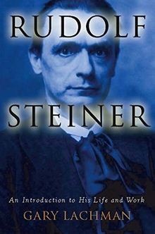 Rudolf Steiner: An Introduction to His Life and Work... | Buch | Zustand wie neu
