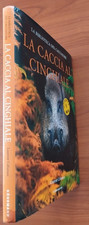 LA CACCIA AL CINGHIALE di CABANAU - BIBLIOTECA DEL CACCIATORE KONEMANN 2001