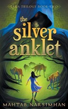 The Silver Anklet by Narsimhan, Mahtab [Paperback]