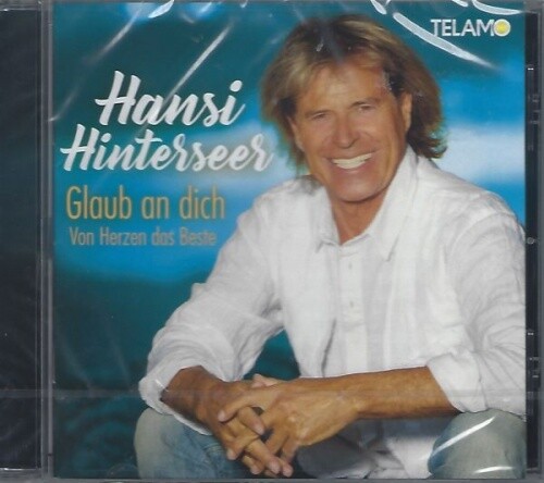 Hansi Hinterseer - Glaub An Dich - Von Herzen Das Beste - CD - Neu / OVP-image