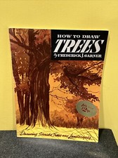 HOW TO DRAW TREES BY FREDERICK J GARNER VTG WALTER T FOSTER ART BOOK - RARE