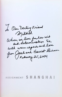Assignment: Shanghai - Photographs On the Eve of Revolution Signed