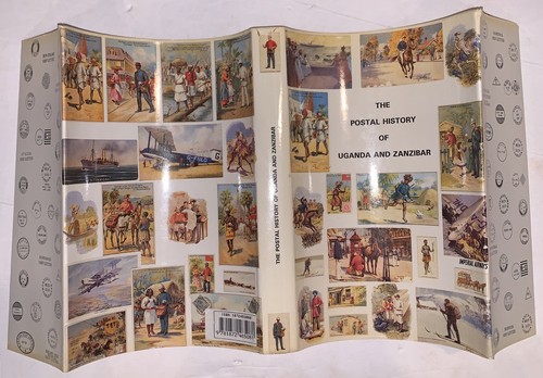 THE POSTAL HISTORY OF UGANDA AND ZANZIBAR, by EDWARD PROUD, 1993, 1st Ed, HCDJ - Imagen 3 de 12