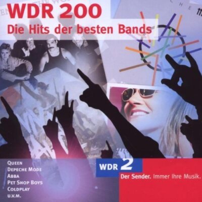 WDR 200-Die Hits der besten Bads - 2 CD - Queen, Coldplay, Roxette, Deep Purp...