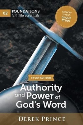 Authority and Power of God's Word Study Version by Derek Prince - 9781782635369