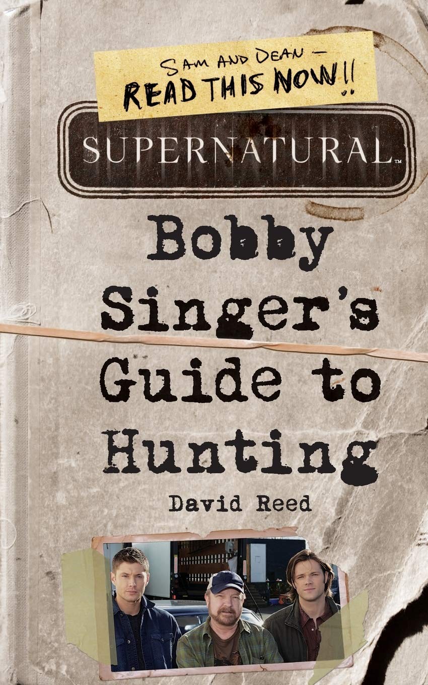 Supernatural: Bobby Singer's Guide to Hunting. Reed New** - Image 7