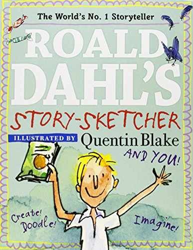 Roald Dahl s Story-Sketcher: Create! - Paperback, by Dahl Roald - Very Good