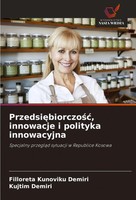 Przedsi¿Biorczo¿¿, Innowacje I Polityka Innowacyjna Demiri (U. A.) Taschenbuch