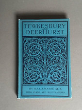 Tewkesbury and Deerhurst, by H J L J Masse, Small Hardback, 1909 Edition