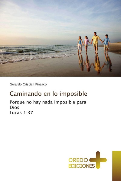 Caminando En Lo Imposible Gerardo Cristian Pinasco-image