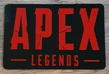 APEX LEGENDS / GAMING SIGN / ALUMINUM SIGN 8"x12"