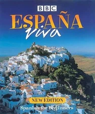 Espana Viva: Spanish for Beginners - Paperback By BBC Books - GOOD