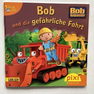Pixi - 1653 - Bob der Baumeister - Bob und die gefährliche Fahrt