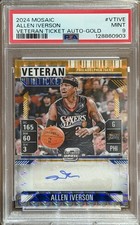 2024 MOSAIC VTIVE ALLEN IVERSON VETERAN TICKET AUTO-GOLD #10/10 PSA 9 POP 1