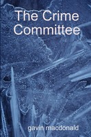 Gavin Macdonald | The Crime Committee | Taschenbuch | Englisch (2015) | [.]