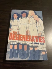 Degenerates by J. Albert Mann (2021, Trade Paperback)