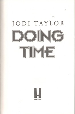 Doing Time: Jodi Taylor, HC 2019