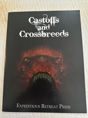 Castoffs and Crossbreeds Guide Book For Half Races RPG Expeditious Retreat Press