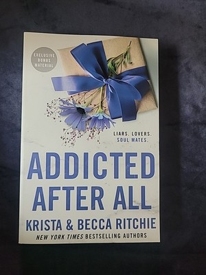 Addicted after All by Krista Ritchie and Becca Ritchie (2023, Trade Paperback)