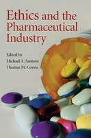 Ethics And The Pharmaceutical Industry Michael A. Santoro (U. A.) Taschenbuch