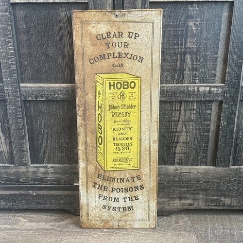VTG Tin SIGN HOBO KIDNEY & BLADDER REMEDY 1974 SANFORD *FLAWED*