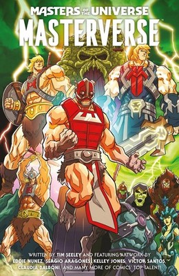 Masters of the Universe: Masterverse Volume 1 by Tim Seeley (English) Paperback