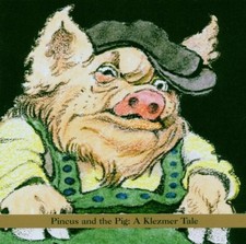 GLENN DICKSON MAURICE SENDAK DAVID HARRIS - Pincus & The Pig: A Klezmer VG