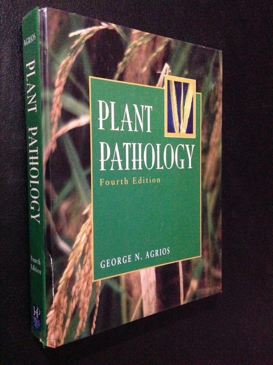 Plant Pathology, George N. Agrios 1997 Hardcover 4th Edi