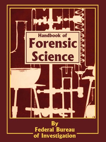 Federal Bureau Of Investigation | Handbook Of Forensic Science | Taschenbuch-image