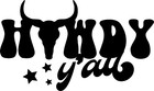 Vinyl Decal Car Truck Stanley Cup Sticker Cowgirl - Howdy Y'all Cow  Bull Skull