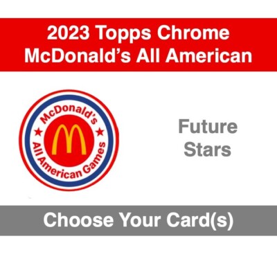 2023 McDonald's All American - Insert - Future Stars - Choose Your Card(s)