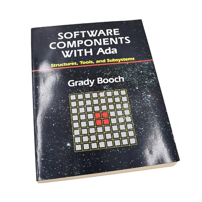 Software Components With Ada - Structures, Tools, And Subsystems - Grady Booch