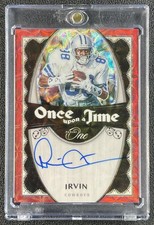 MICHAEL IRVIN 2023 PANINI ONE #333 AUTO ONCE UPON A TIME RED PRIZM 3/25 COWBOYS
