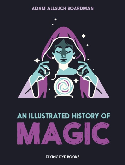 An Illustrated History of Magic - Image 4