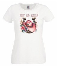 Womens Lets Go Girls Cowgirl Barn Dance Line Dancing Lady Fit White T-Shirt