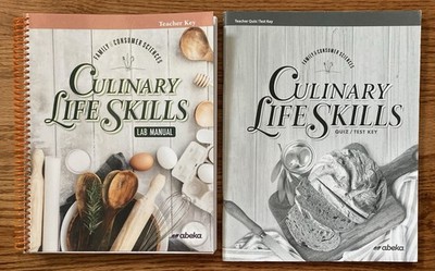 Abeka Culinary Life Skills Lab Manual Teacher Key and Quiz Test Key