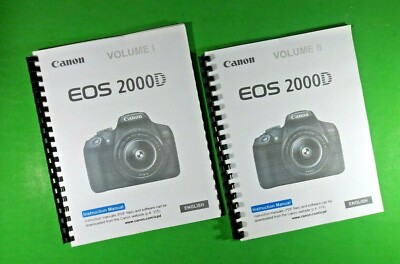 Owners Manual for Canon EOS 2000D Camera 326 Pages W/Clear Covers!